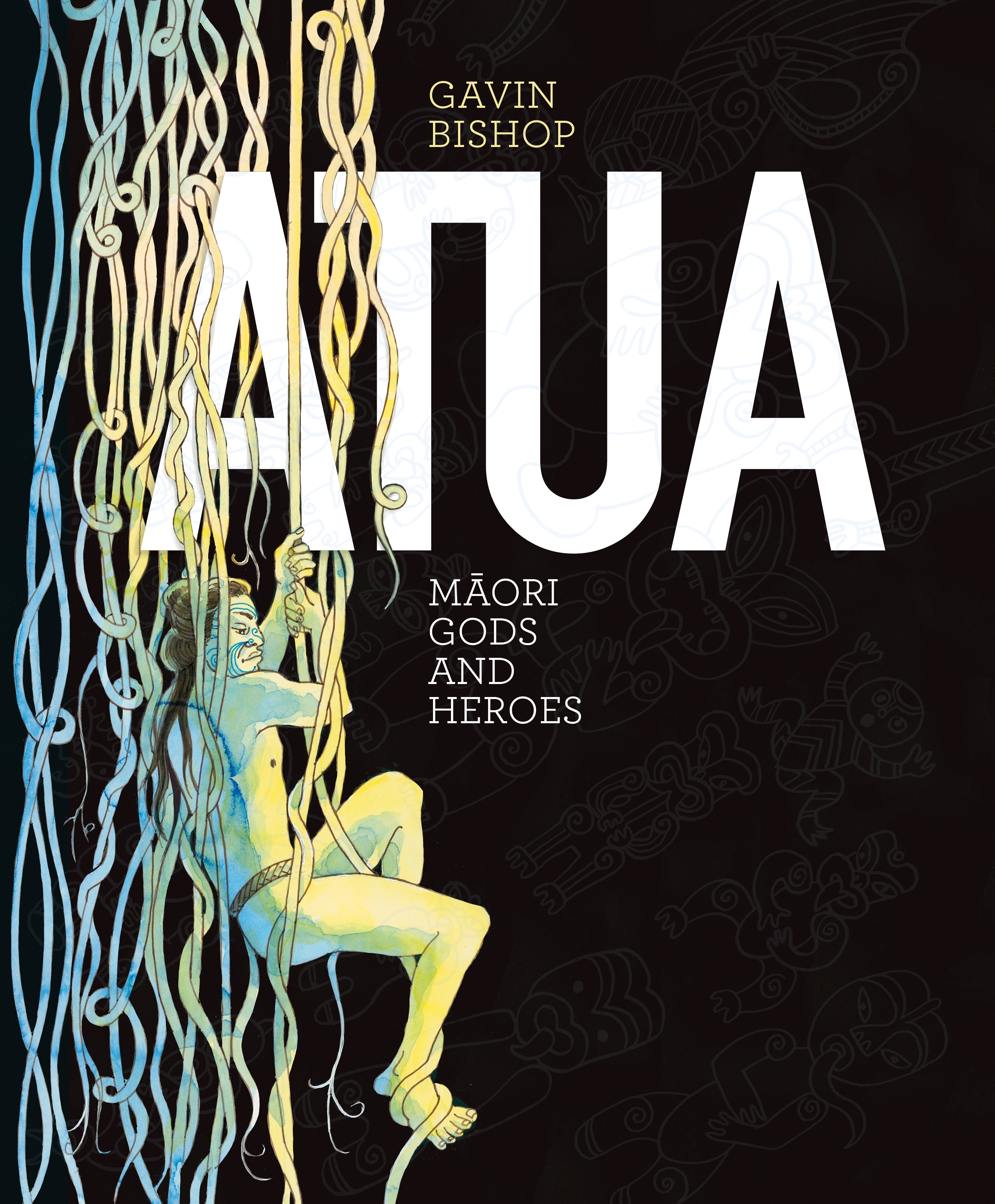 Atua Maori Gods &amp; Heroes