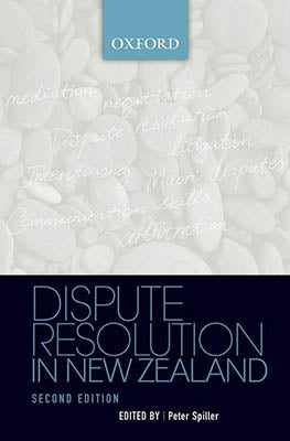 Dispute Resolution in NZ (2nd ed)