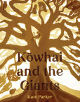 Kowhai and the Giants