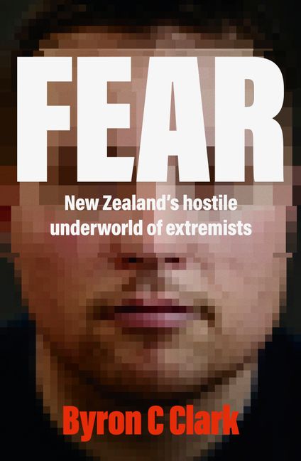 Fear NZ&#39;s Hostile Underworld of Extremists